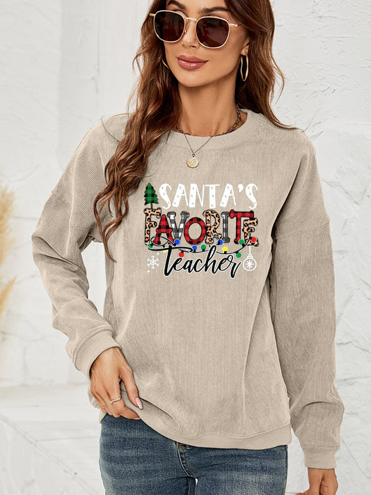 SANTA'S FAVORITE TEACHER Graphic Sweatshirt - Tantalize Boutique